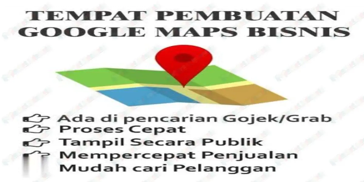 Jasa pembuatan akun bisnis google maps